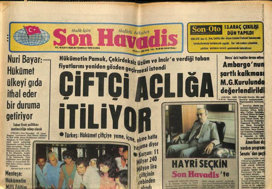 Son Havadis Gazetesi 28 Temmuz 1978 Nuri Bayar Hükümet Ülkeyi Gıda