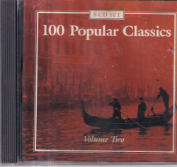 100 Popular Classics Volume Two * ( İkinci El ) CD Müzik CD1498 - 1