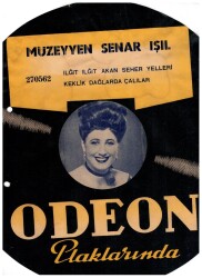 1940lar Odeon Plaklarında Müzeyyen Senar Işıl Reklam Broşür EFM1001 - 1