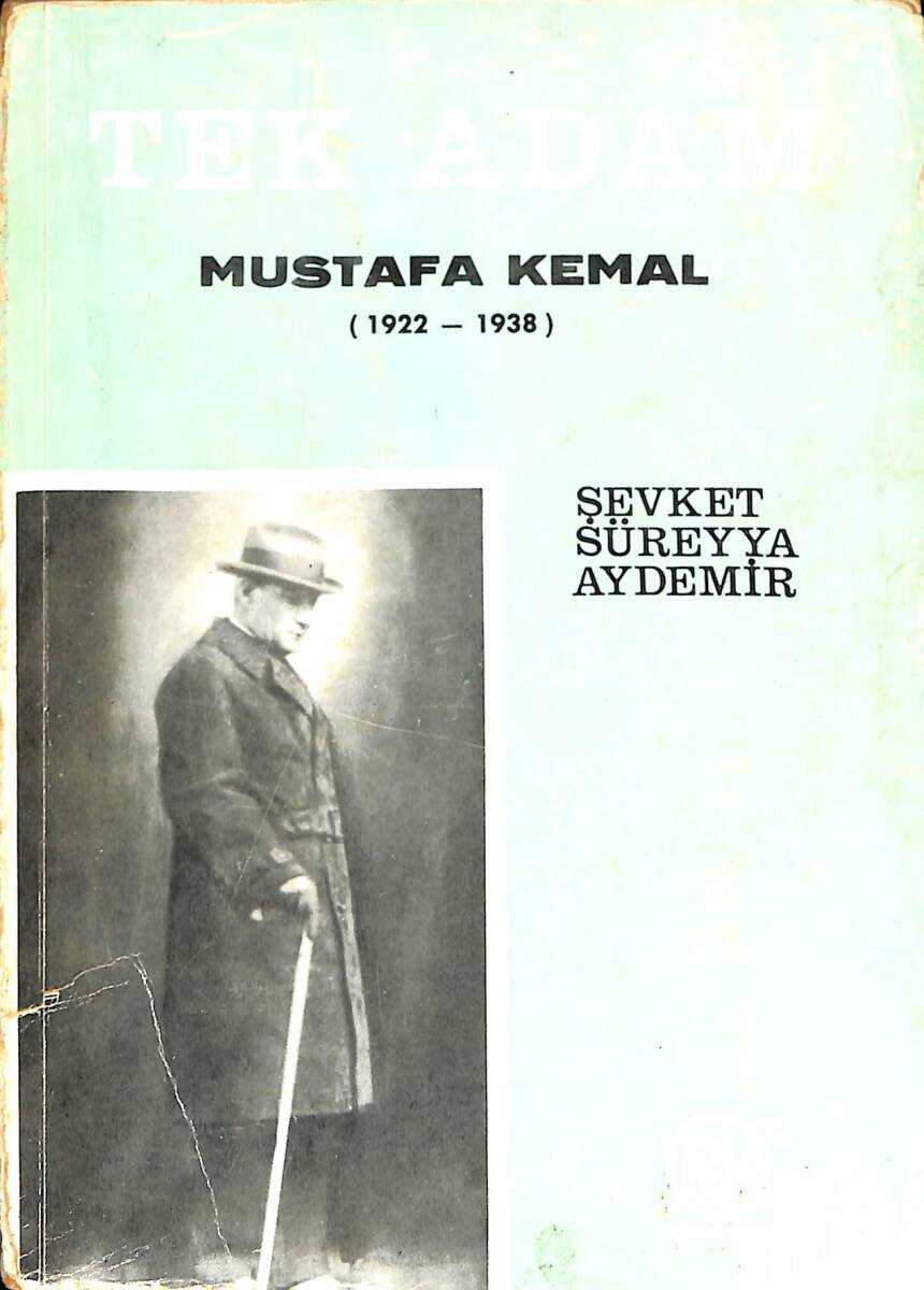 Tek Adam Mustafa Kemal (1922-1938 ) 3.Cilt NDR91297 - 1