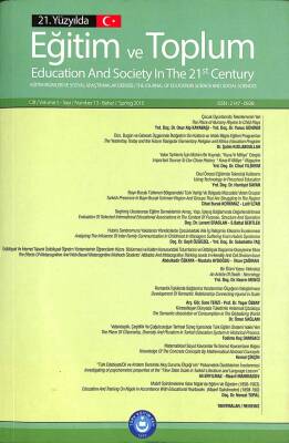 21. YÜZYILDA EĞİTİM VE TOPLUM - Education and Society In The 21st Century (Cilt 5 Sayı 13 Bahar 2016) KTP2858 - 1