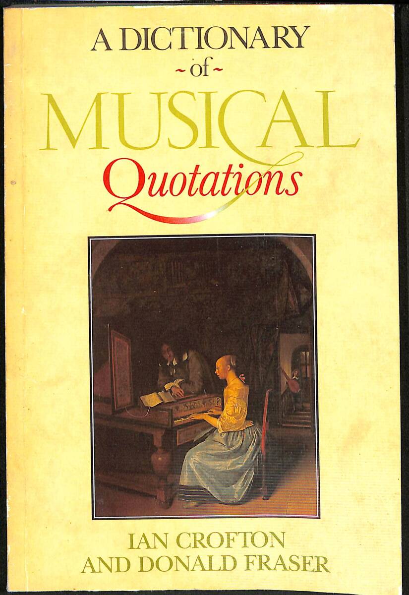 A Dictionary of Musical Quotations NDR89062 - 1