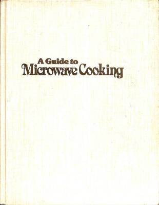 A GUIDE TO MICROWAVE COOKING KTP2687 - 1