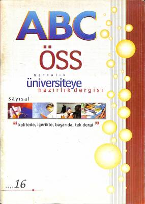 ABC ÖSS Haftalık Üniversiteye Hazırlık Dergisi Sayısal Sayı 16 NDR83195 - 1