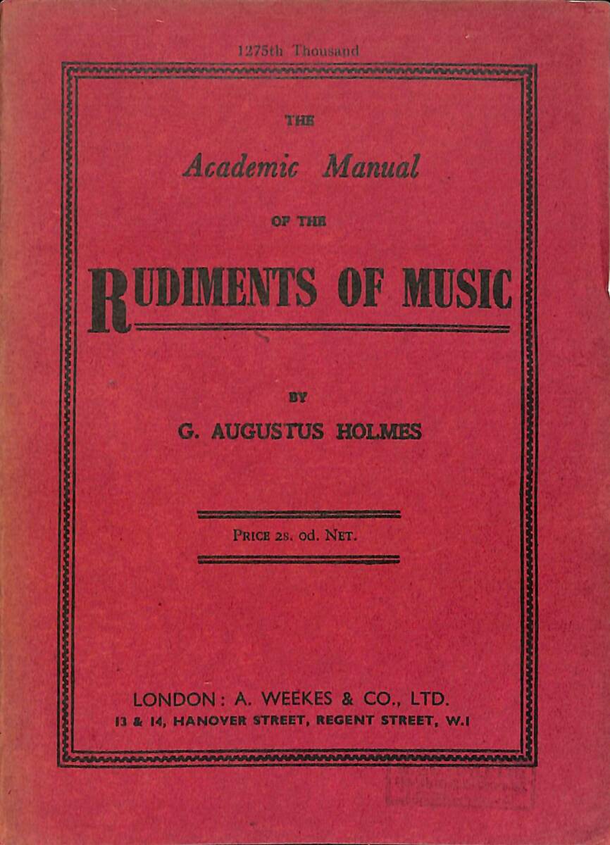 Academic Manual Of The Rudiments Of Music NDR91242 - 1