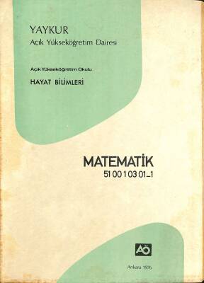 Açık Yükseköğretim Dairesi Hayat Bilimleri - Matematik - Kod 510010301 - 1 NDR85247 - 1