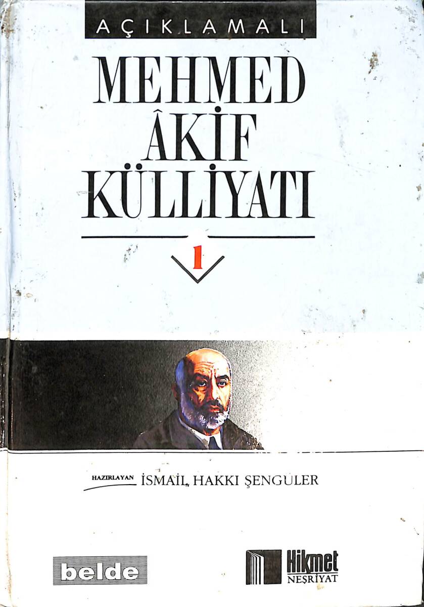 Açıklamalı Mehmed Akif Külliyatı 1.Cilt NDR87639 - 1