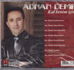 Adnan Demir - Kal Benim İçin (Sıfır Ürün) CD Müzik CD1221 - 2