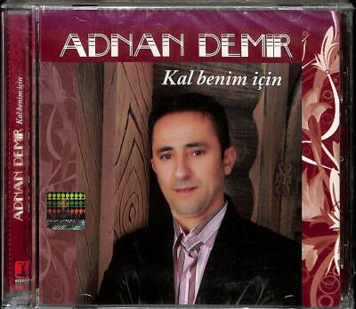 Adnan Demir - Kal Benim İçin (Sıfır Ürün) CD Müzik CD1707 - 1