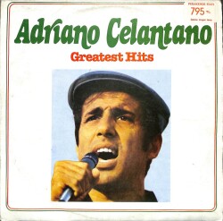 Adriano Celentano – Greatest Hits 1981 LP (108.5) PLK17767 - 1