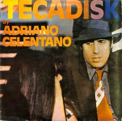 Adriano Celentano – Tecadisk 1977 Turkey LP (108) PLK17765 - 1