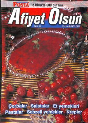 Afiyet Olsun Dergisi 15-21 Ağustos 2003 Sayı 66 NDR77934 - 1