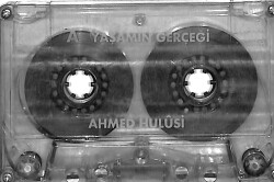 Ahmed Hulusi - Yaşamın Gerçeği Kaset (İkinci El) KST26458 - 1