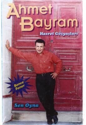 Ahmet Bayram *Hasret Gözyaşları * Kaset KST13702 - 1