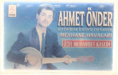 Ahmet Önder * Kaderim Kader Olsaydı * Kaset KST5667 - 3