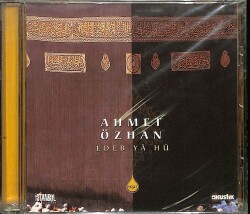 Ahmet Özhan - Edeb Ya Hu CD Müzik CD2671 - 1