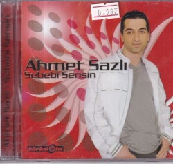 Ahmet Sazlı - Sebebi Sensin (Sıfır Ürün) CD Müzik CD997 - 1