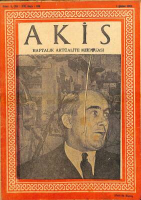 Akis Haftalık Aktüalite Dergisi Sayı 195 1 Şubat 1958 - Kapak Sir Hugh Foot, Brigitte Bardot, Lloyd Ve Dulles Ankarada NDR82202 - 1