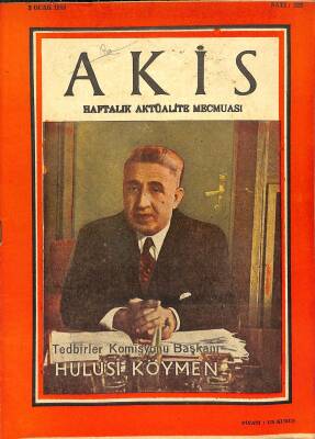 Akis Haftalık Aktüalite Dergisi Sayı 285 3 Ocak 1959 - Kapak Hulusi Köymen, Cemal Reşit Rey Oskar Danonla NDR82221 - 1