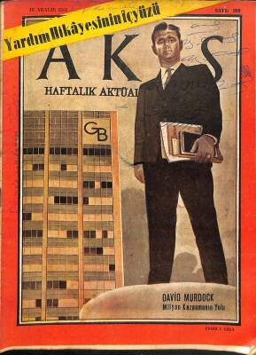 Akis Haftalık Aktüalite Dergisi Sayı 390 18 Aralık 1961 - Kapak David Murdock, Ferit Melen, Mehmet Baydur NDR82350 - 1