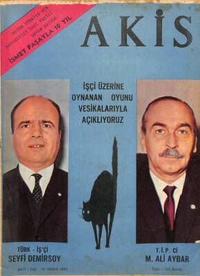 Akis Haftalık Aktüalite Dergisi Sayı 565 17 Nisan 1965 - Kapak Seyfi Demirsoy Ve M. Ali Aybar, Şah Pehlevi Ve İran NDR82170 - 1