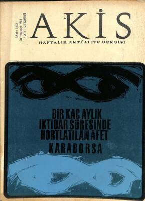 Akis Haftalık Aktüalite Dergisi Sayı 580 31 Temmuz 1965 - Marlon Brando Aşk Ve İntikamda, Sophia Loren Film Sahnesinde, Cemal Gürsel Ve Suat Hayri Ürgüplü NDR82190 - 1