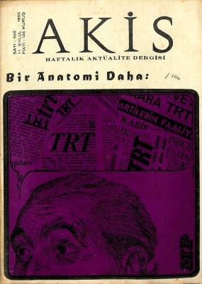 Akis Haftalık Aktüalite Dergisi Sayı 586 11 Eylül 1965 - Orhan Boran Ve Zennube, Alparslan Türkeş, Süleyman Demirel ve Bölükbaşı Liderler Toplantısında NDR82152 - 1