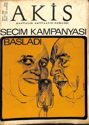 Akis Haftalık Aktüalite Dergisi Sayı 588 25 Eylül 1965 - Seçim Kampanyası Başladı - Madanoğlu Ve Eşi, Bir Generalin Hazin Sonu NDR82153 - 1