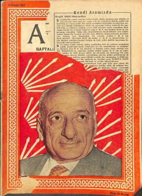 Akis Haftalık Aktüalite Dergisi Sayı183 9 KASIM 1957 - KAPAK Faik Ahmet Barutçu, SPUTNIK UYDUSU, KRUŞÇEV VE BULGANIN DRG638 - 1