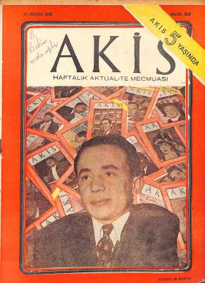 AKİS Haftalık Aktüalite Mecmuası - 17 MAYIS 1958 - SAYI 210 - KAPAK HİKMET SAMİ TÜRK NDR81620 - 1