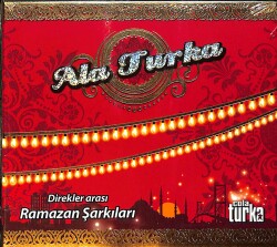 Ala Turka - Direklerarası Ramazan Şarkıları/Cola Turka Promosyonu CD (Sıfır) CD3774 - 1