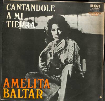 Amelita Baltar – Cantandole A Mi Tierra 1973 Uruguay LP (109) PLK17758 - 1