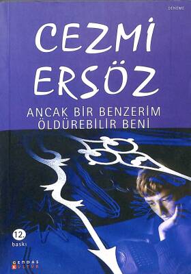 Ancak Bir Benzerim Öldürebilir Beni KTP1749 - 1