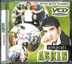 Ankaralı Aşkın - Ankara Gazino Muhabbeti CD (İkinci El) CD3539 - 1