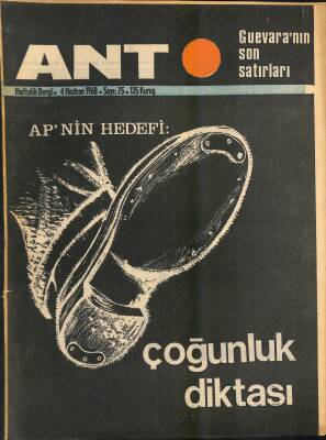 Ant Haftalık Dergi Sayı75 4 Haziran 1968 Kapak Çoğunluk Diktası - 32 Milyonun Mezarlığı NDR81681 - 1