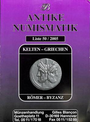 Antike Numismatik Liste 50 2005 - Kelten - Griechen Römer-Byzanz NDR70098 - 1