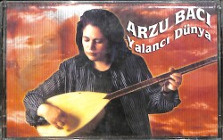 Arzu Bacı - Yalancı Dünya Kaset (Sıfır) KST27205 - 1