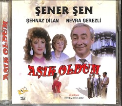 Aşık Oldum (Şener Şen, Şehnaz Dilan, Nevra Serezli) VCD Film (İkinci El) VCD25726 - 3