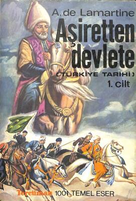 Aşiretten Devlete - 1. Cilt KTP2149 - 1