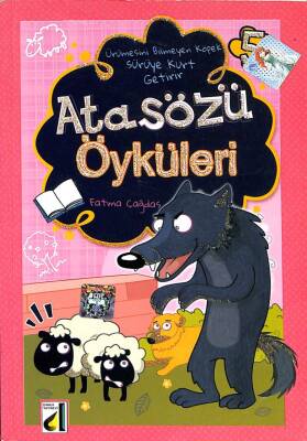 ATASÖZÜ ÖYKÜLERİ ÜRÜMESİNİ BİLMEYEN KÖPEK SÜRÜYE KURT GETİRİR KTP1393 - 1