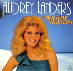 Audrey Landers – Holiday Dreams (1984 - Avrupa) LP - 1