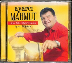 Ayarcı Mahmut - Şıkır Şıkır Oyun Havası (Sıfır Ürün) CD Müzik CD1693 - 1