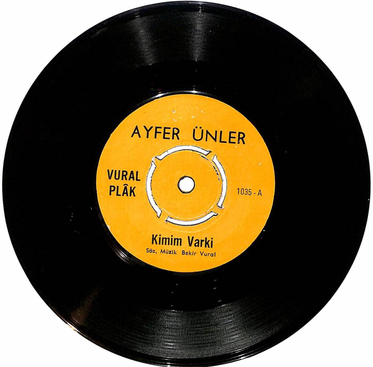 Ayfer Ünler - Kumral Gözlüm / Kimim Var ki PLAK (10/6) PLK24799 - 1