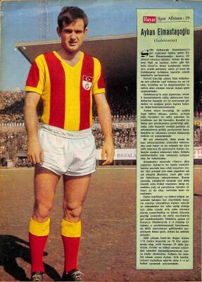 AYHAN ELMASTAŞOĞLU (GALATASARAY) ESKİ POSTER (24X33 CM) KRT17689 - 1