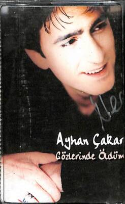 Aykan Çakar *Gözlerinde Öldüm * Kaset KST13954 - 1