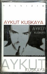 Aykut Kuşkaya - Yalnızım (Sıfır) KST24254 - 1