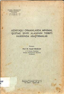 Aynıyaşlı Ormanlarda Minimal İşletme Sınıfı Alanının Tesbiti Hakkında Araştırmalar KTP2099 - 1