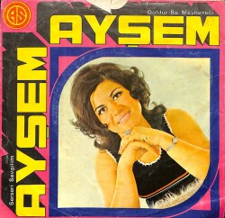 Ayşem *SADECE PLAK KABIDIR* PLK16046 - 1