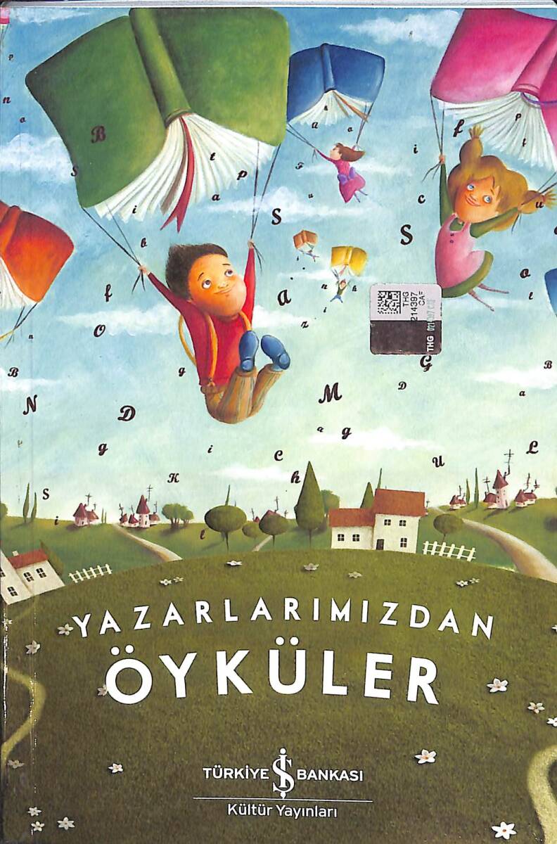 Yazarlarımızdan Öyküler - 1