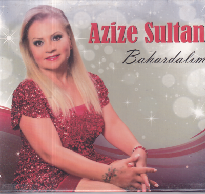 Azize Sultan - Bahardalım (Sıfır Ürün) CD Müzik CD1312 - 1